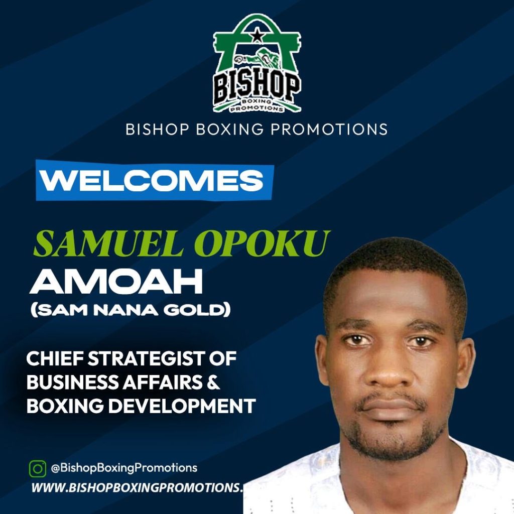 Sam Nana Gold Appointed as Executive by Bishop Boxing Promotions